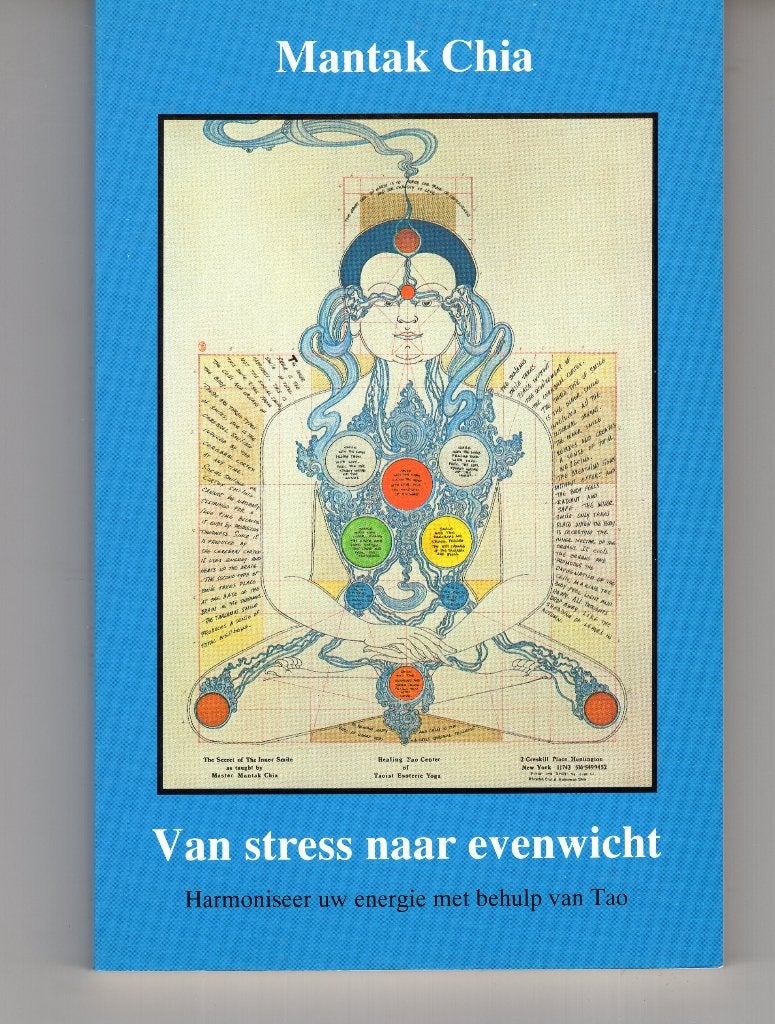 Van stress naar evenwicht & Chi zelfmassage Mantak Chia, Boeken, Ophalen of Verzenden, Gelezen, Spiritualiteit algemeen, Overige typen