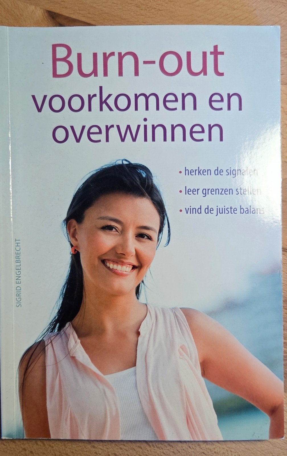 Burn-out voorkomen en overwinnen - Sigrid Engelbrecht, Ophalen of Verzenden