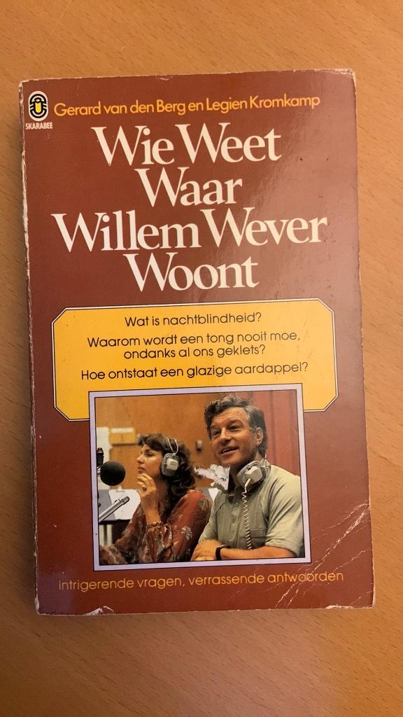 Wie weet waar Willem wever woont - Gerard van den Berg, Boeken, Ophalen of Verzenden, Zo goed als nieuw