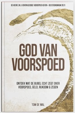 God van Voorspoed - Tom de Wal, Ophalen, Nieuw, Tom de Wal, Christendom | Protestants