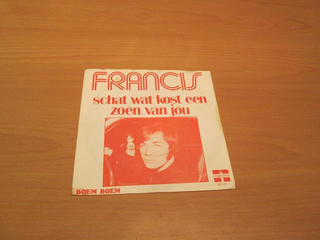 Francis ‎- Schat Wat Kost Een Zoen Van Jou / Boem Boem, Ophalen of Verzenden, Gebruikt, Pop