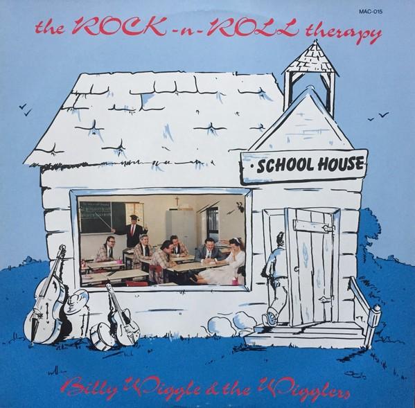 Billy Wiggle & The Wigglers*– The Rock-N-Roll Therapy/LP, 1980 - 1989, Ophalen of Verzenden, Zo goed als nieuw, Rock-'n-Roll