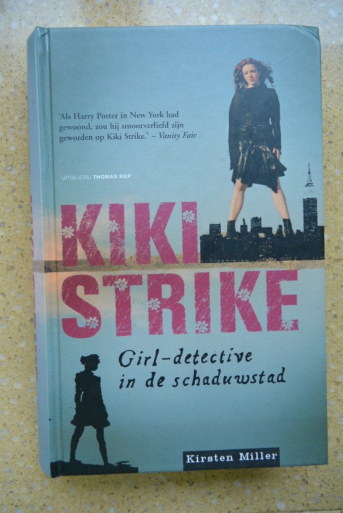 Kiki Strike Girl-detective in de schaduwstad Kirsten Miller, Gelezen, Kirsten Miller, Ophalen of Verzenden, Fictie