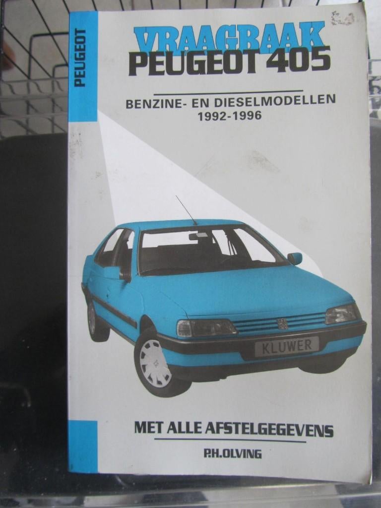 vraagbaak   PEUGEOT   405  1992 / 1996, Auto diversen, Handleidingen en Instructieboekjes, Ophalen of Verzenden
