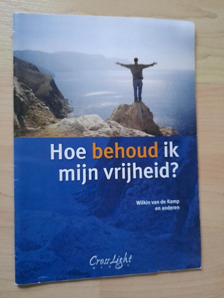 HOE BEHOUD IK MIJN VRIJHEID? Wilkin van de Kamp ea, Boeken, Ophalen of Verzenden, Zo goed als nieuw