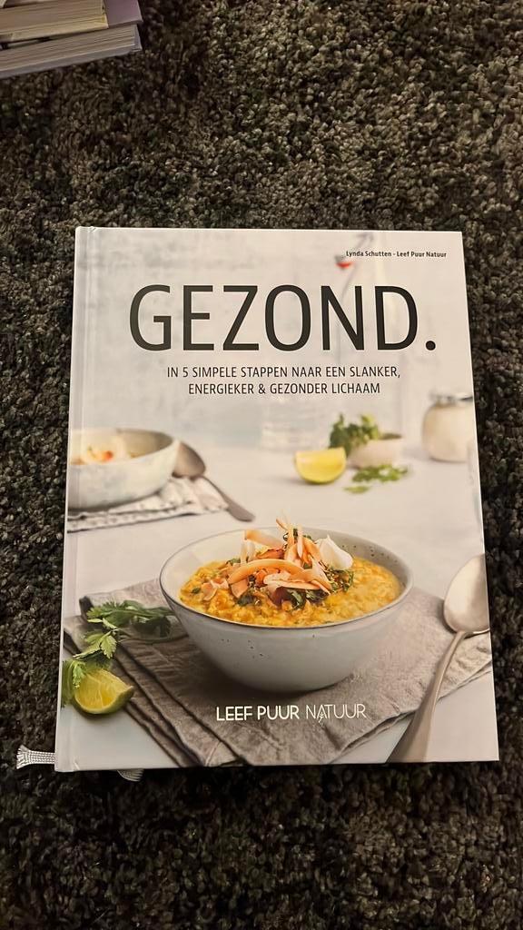 GEZOND - Leef Puur Natuur - Lynda Schutten, Dieet en Voeding, Femke Vennik; Lynda Schutten, Ophalen of Verzenden, Zo goed als nieuw