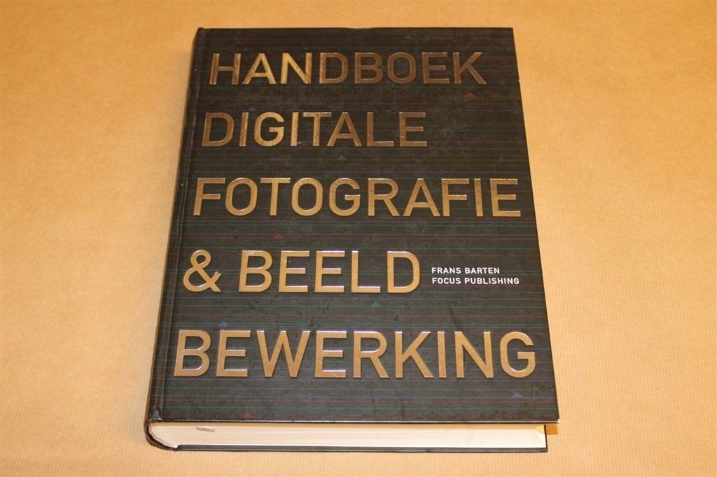 Hét Standaardwerk Digitale Fotografie & Beeldbewerking, Ophalen of Verzenden, Zo goed als nieuw, Fotografen