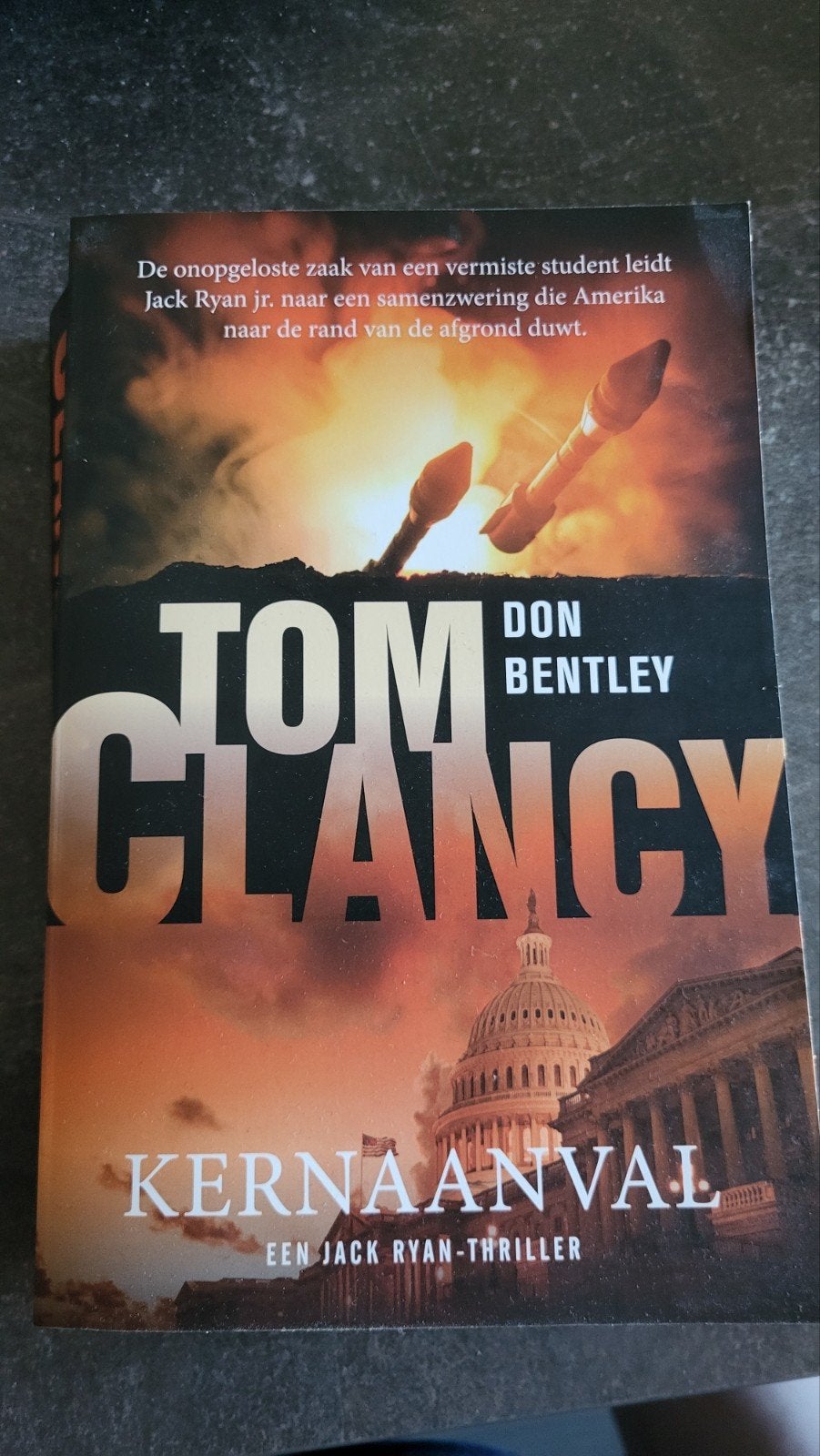 Don Bentley - Tom Clancy Kernaanval, Boeken, Ophalen of Verzenden, Zo goed als nieuw, Don Bentley