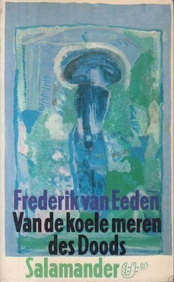 Frederik van Eeden: Van de koele meren des doods, Ophalen of Verzenden, Gelezen, Frederik van Eeden, Nederland