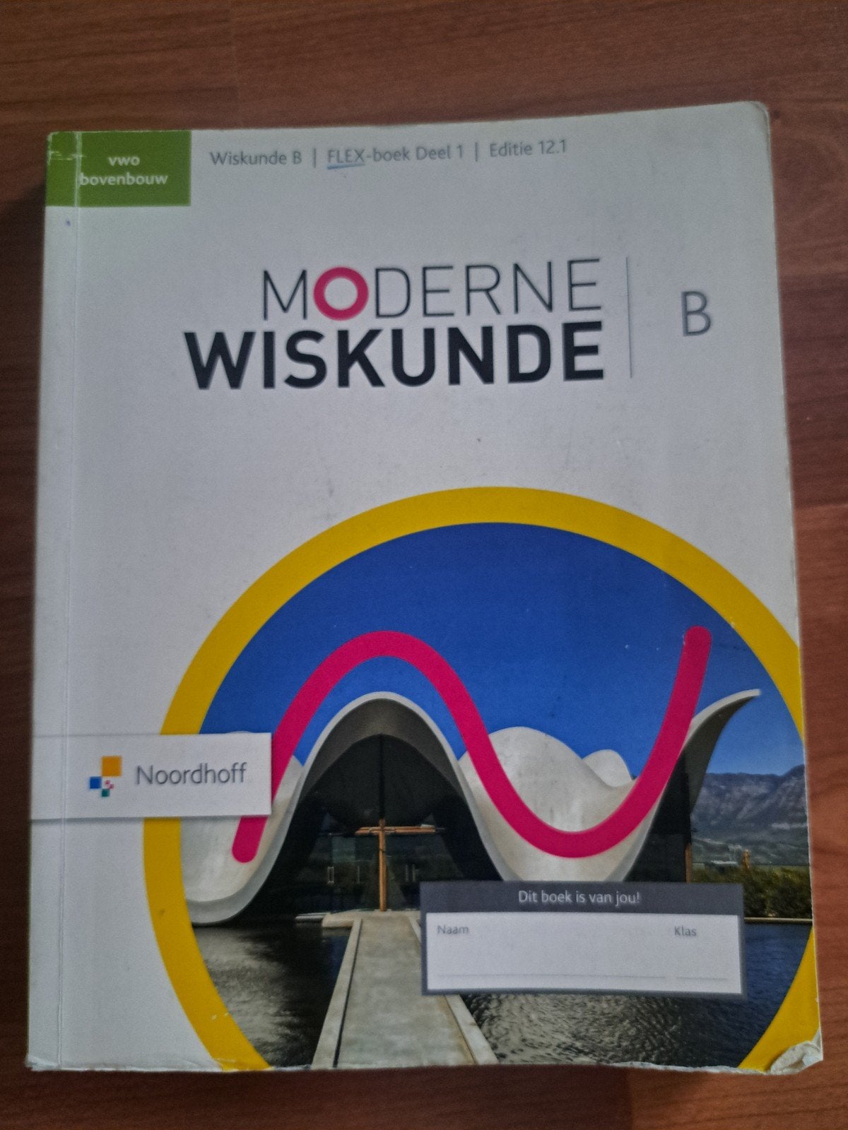 Moderne Wiskunde B VWO Bovenbouw FLEX-boek Deel 1, Boeken, Ophalen, Noordhoff, Beta, WO