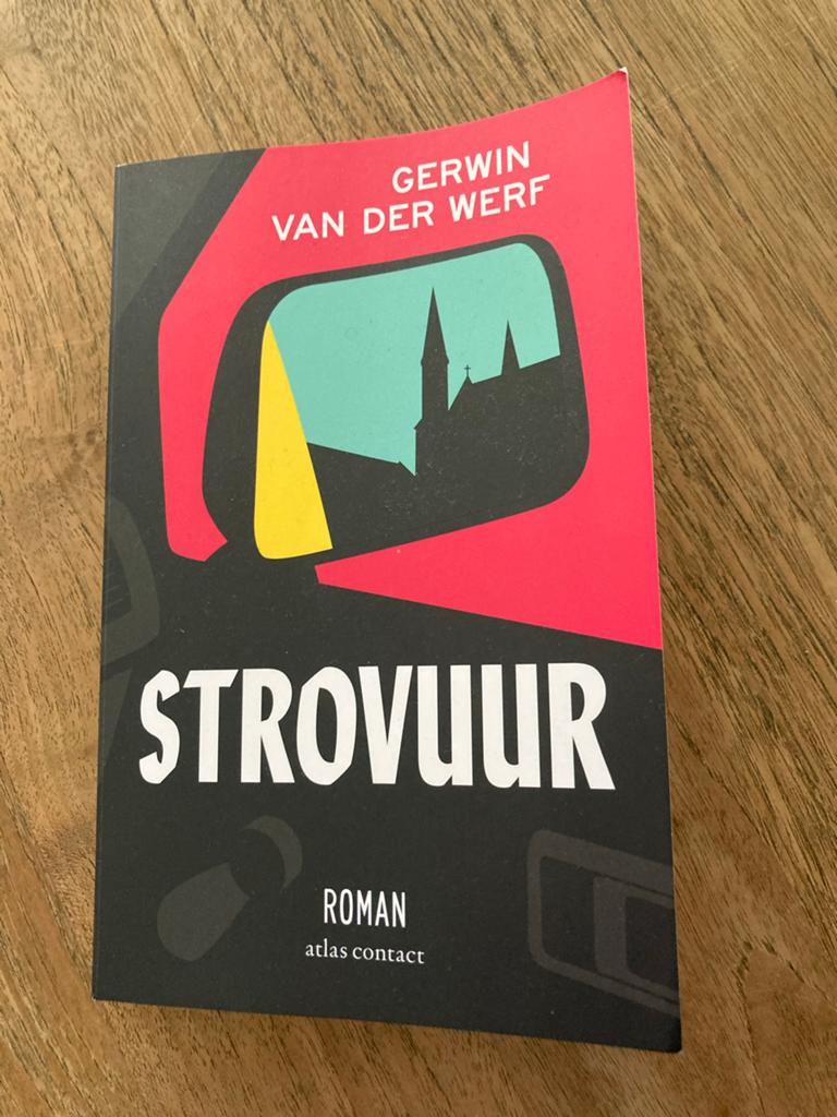 Strovuur - Roman van Gerwin van der Werf, Verzenden, Zo goed als nieuw, Nederland