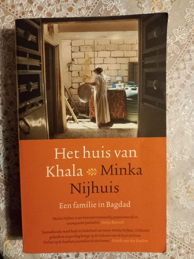 Het huis van Khala (een familie in Bagdad )- Minka Nijhuis., Ophalen of Verzenden, Zo goed als nieuw