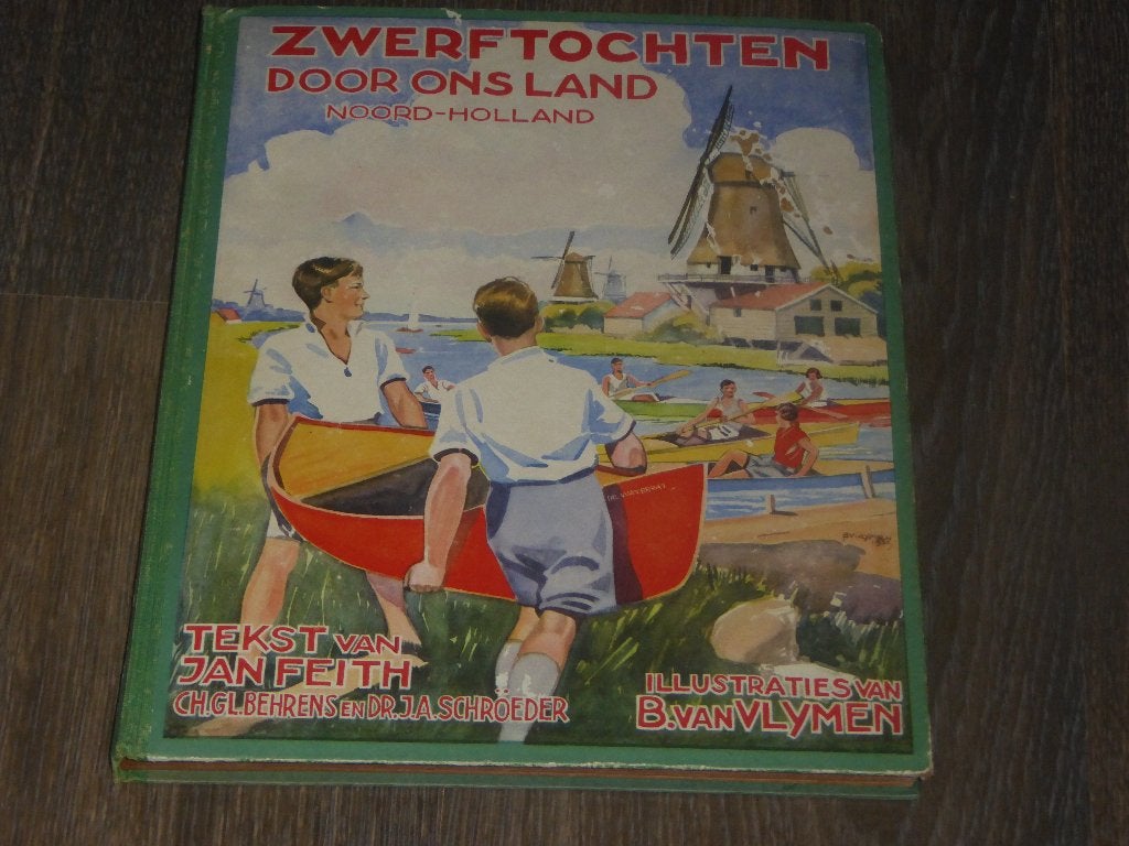 ZWERFTOCHTEN DOOR ONS LAND - NOORD-HOLLAND, Verzenden, Zo goed als nieuw, Diverse auteurs, Plaatjesalbum