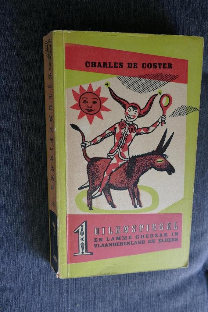 Charles de Koster – Uilenspiegel en Lamme Goedzak, Boeken, Romans, Ophalen of Verzenden, Gelezen, Charles de Koster