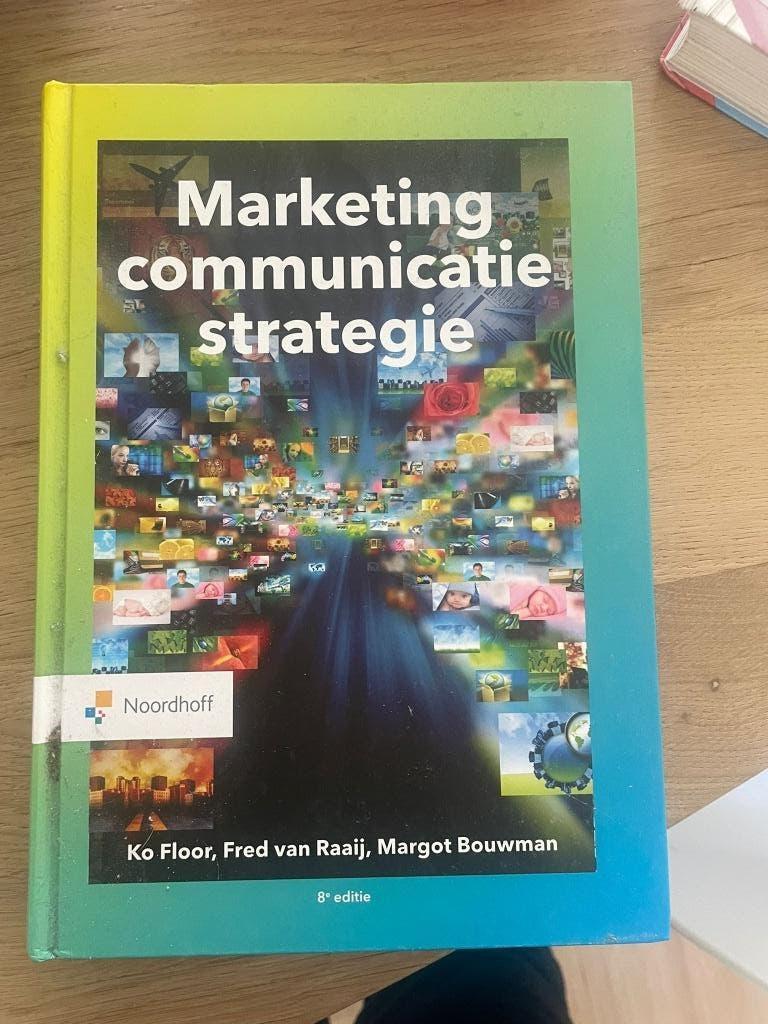 Marketing Communicatie strategie, Ophalen of Verzenden, Zo goed als nieuw, Economie en Marketing