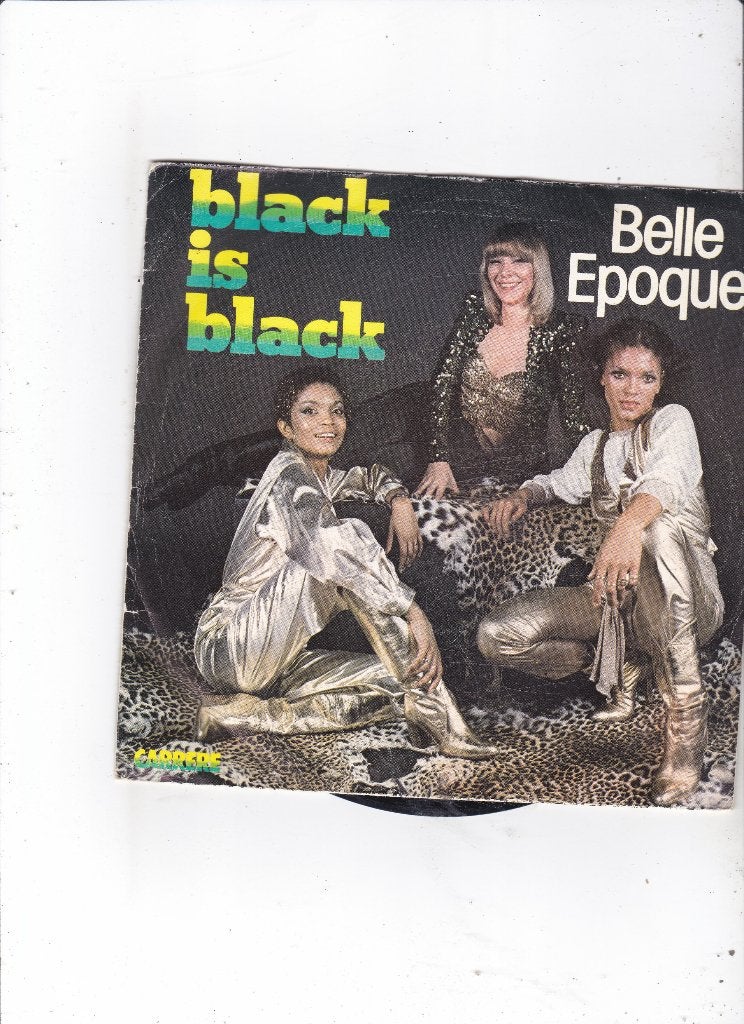 Single Belle Epoque - Black is black, Ophalen of Verzenden, Gebruikt, 7 inch, Pop