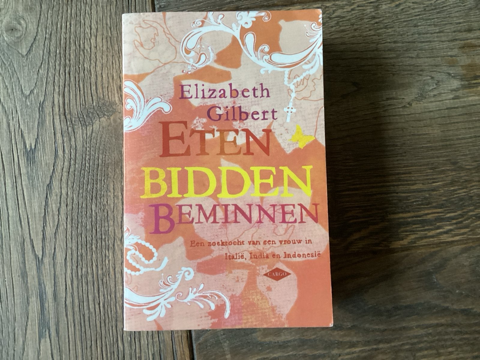 Eten Bidden Beminnen - Elizabeth Gilbert, Boeken, Romans, Gelezen, Amerika, Ophalen of Verzenden
