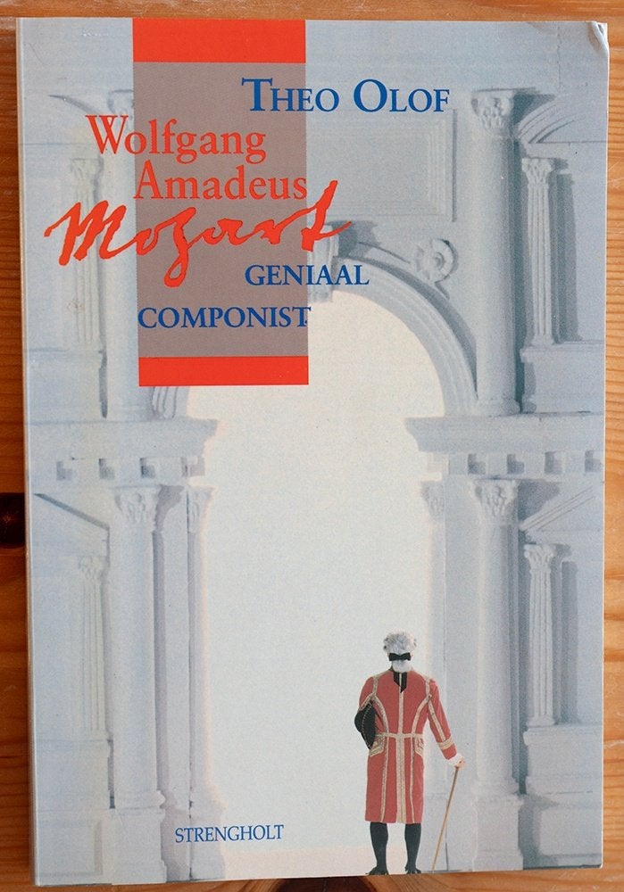 Boek Wolfgang Amadeus Mozart, geniaal componist, Theo Olof, Artiest, Ophalen of Verzenden, Zo goed als nieuw