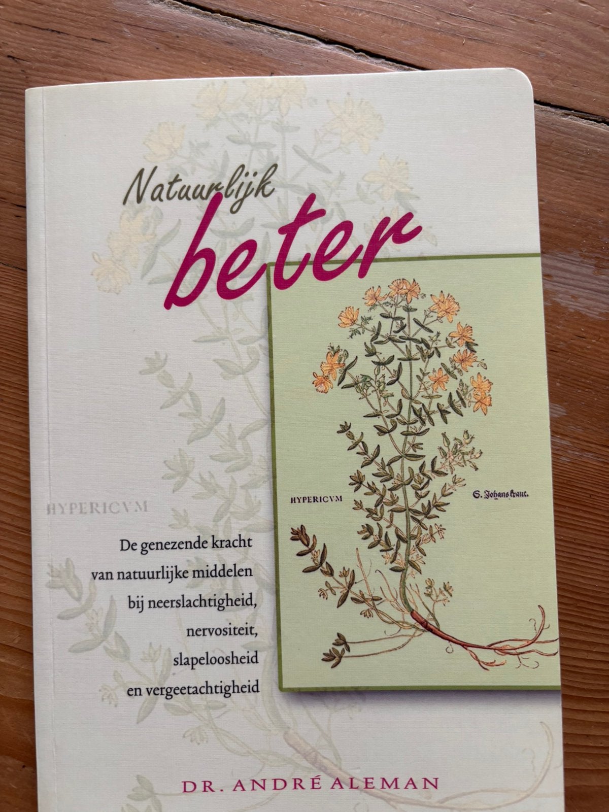Natuurlijk beter - A Aleman, Ophalen of Verzenden, Zo goed als nieuw