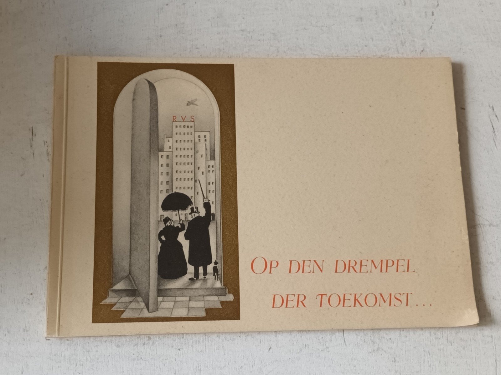 Boekje Op den drempel der toekomst, Ophalen of Verzenden, 20e eeuw of later, Gelezen