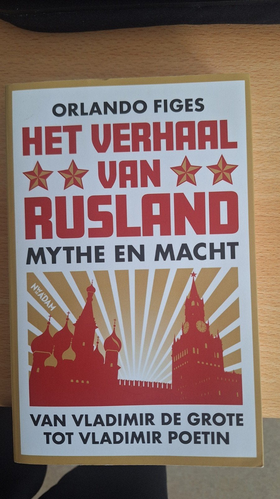 Het Verhaal van Rusland: Mythe en Macht - Orlando Figes, 20e eeuw of later, Orlando Figes, Europa, Ophalen of Verzenden