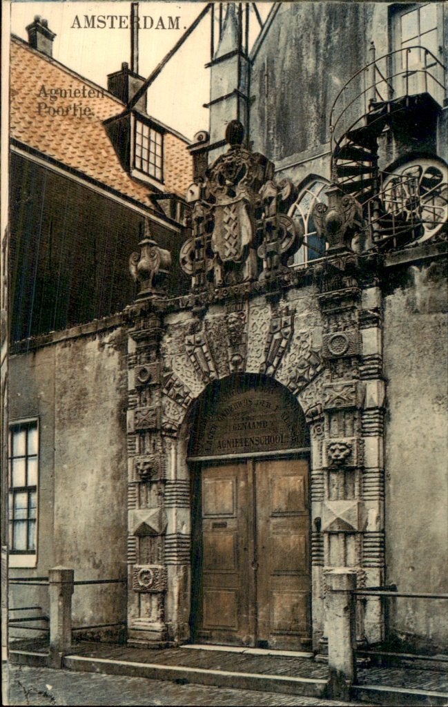 Amsterdam - Agnieten Poortje - Agnietenschool, Verzamelen, Ophalen of Verzenden, Voor 1920, Ongelopen, Noord-Holland