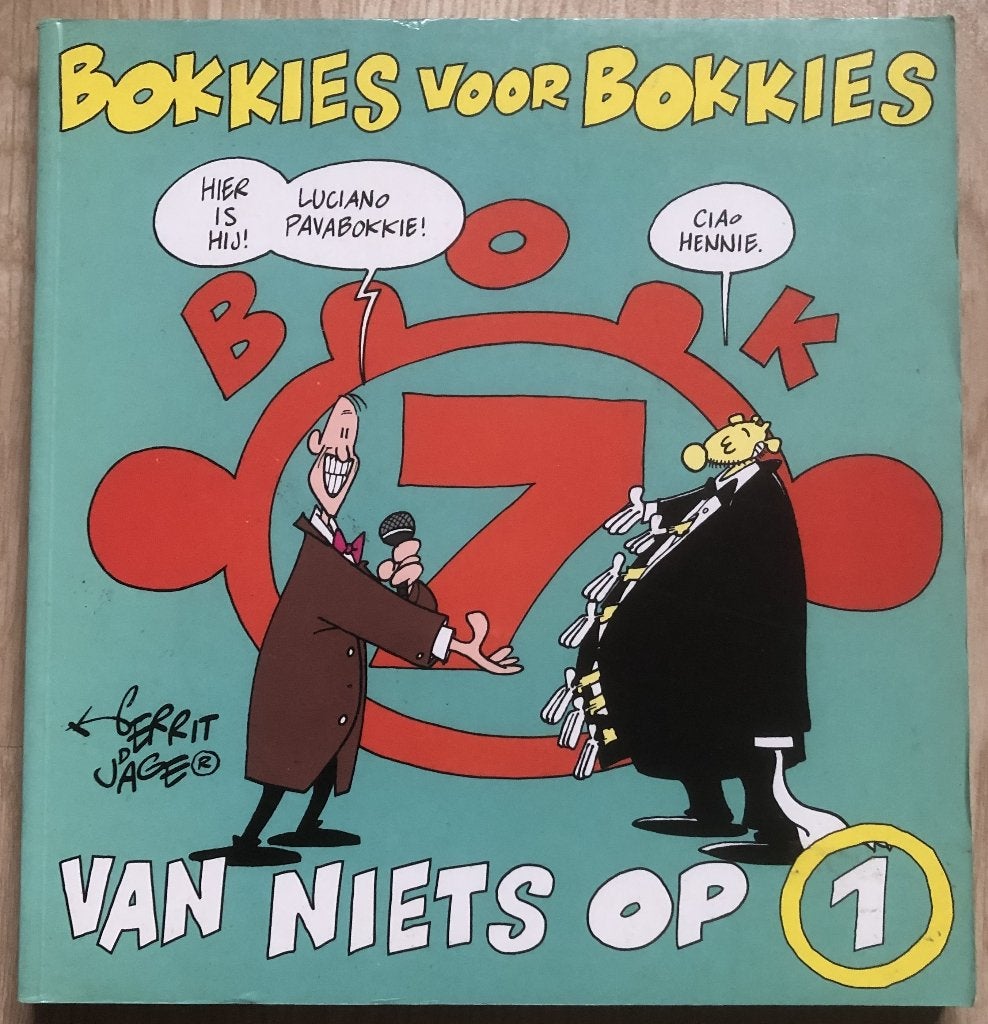 GERRIT DE JAGER - BOKKIES VOOR BOKKIES - VAN NIETS OP 1, Eén stripboek, Ophalen of Verzenden, Zo goed als nieuw