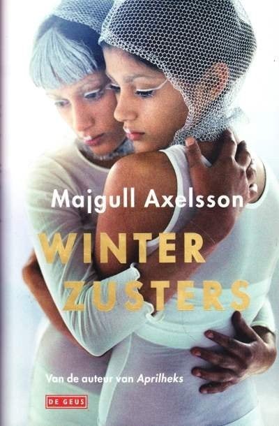 Majgul Axelsson: De winterzusters, Boeken, Ophalen of Verzenden, Gelezen
