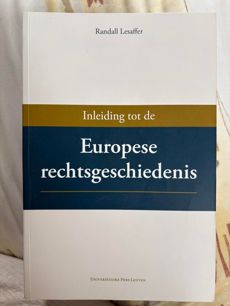 Inleiding tot de Europese rechtsgeschiedenis, Boeken, Ophalen, 14e eeuw of eerder, Europa, Randall Lesaffer