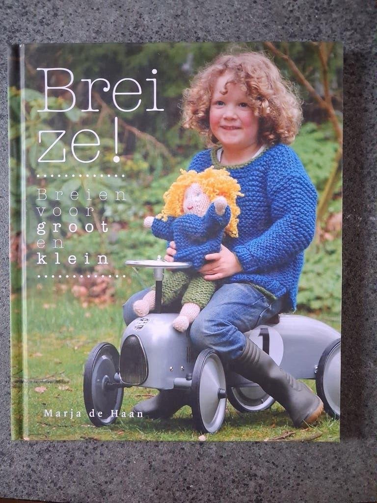 Marja de Haan - Brei ze!, Nieuw, Ophalen of Verzenden, Marja de Haan, Breien en Haken