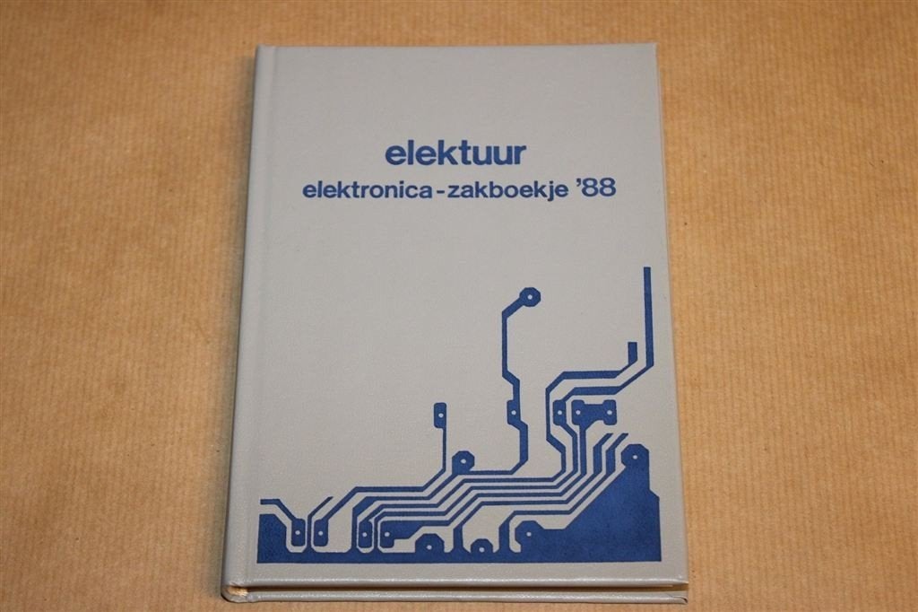 Elektuur Elektronica-Zakboekje 1988 — 1e Jaargang, Ophalen of Verzenden, Gelezen, Bouwkunde