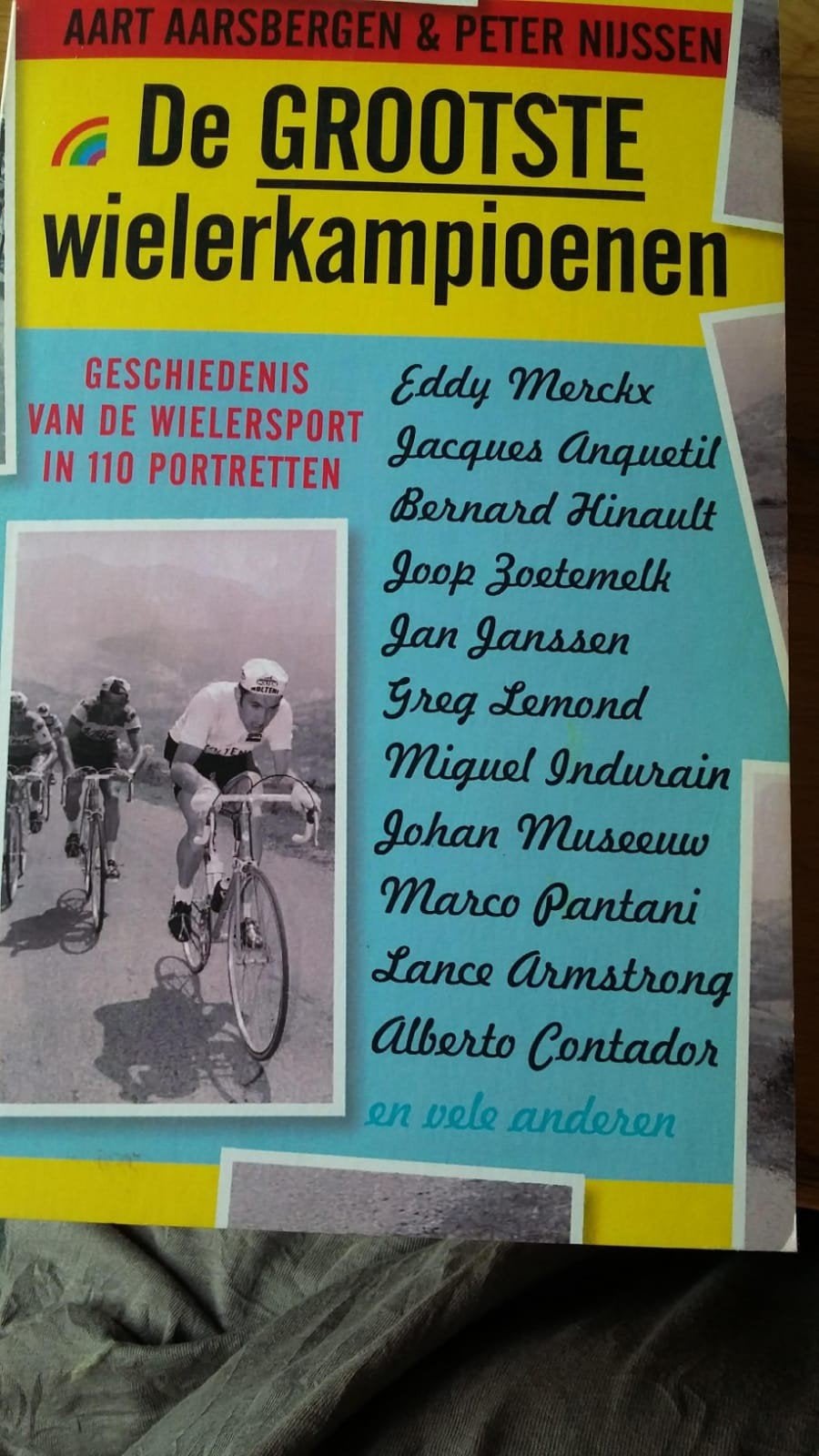 De Grootste Wielerkampioenen, Ophalen of Verzenden, Zo goed als nieuw, Aart Aarsbergen & Peter Nijssen, Lopen en Fietsen