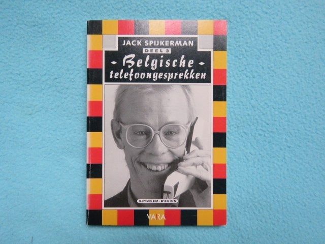 Boekje: Belgische telefoongesprekken door Jack Spijkerman, Ophalen of Verzenden, Nieuw, Jack Spijkerman, Overige typen