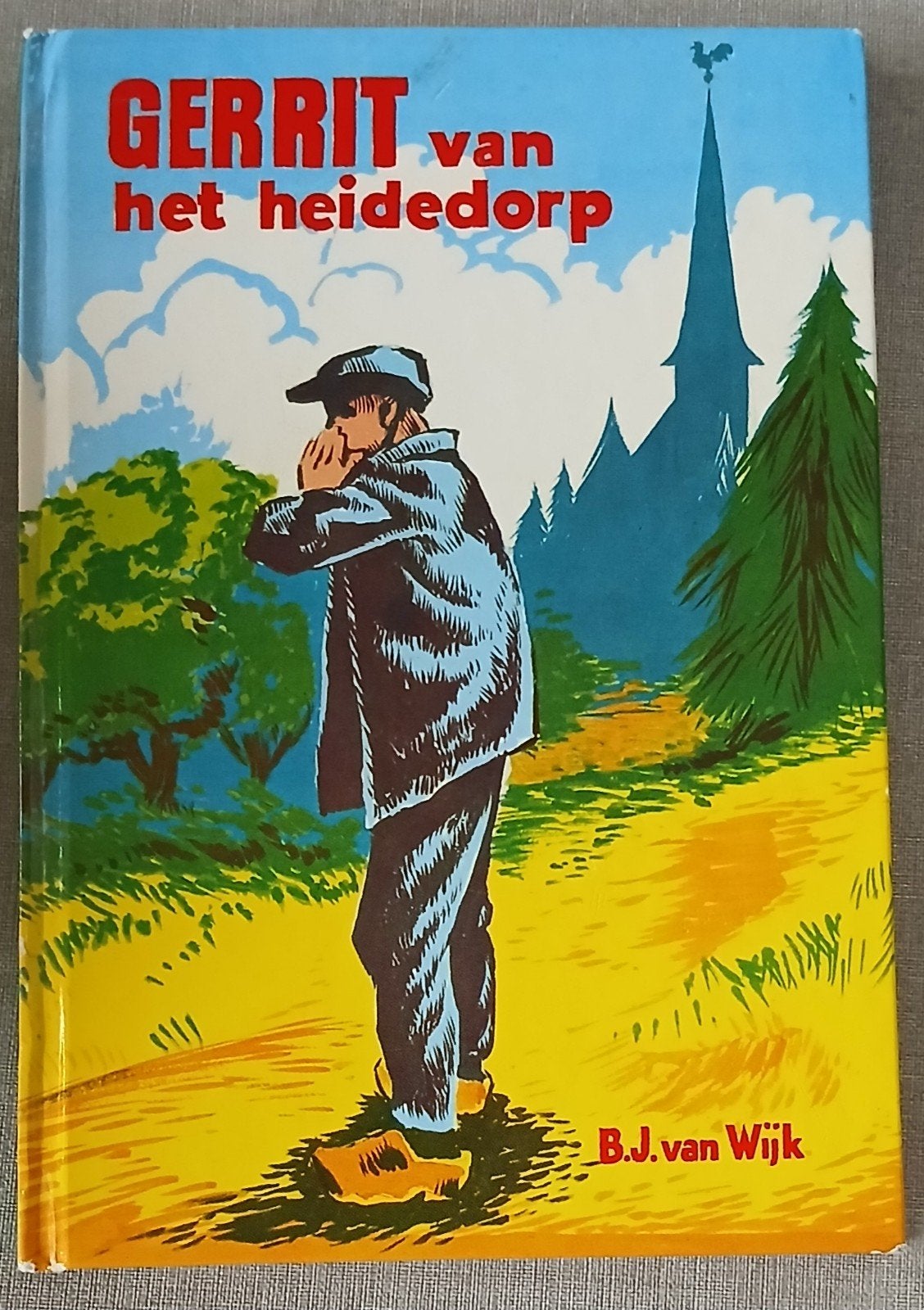 Gerrit van het heidedorp - B.J. van Wijk (Kinderboek), Ophalen of Verzenden, Gelezen, B.J. van Wijk