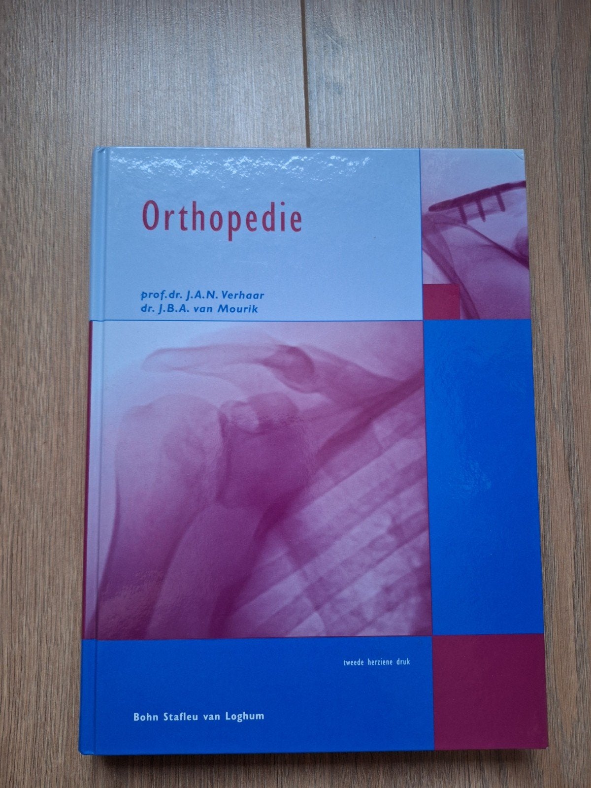 Orthopedie - Tweede herziene druk - Goede staat, Boeken, WO, Prof. dr. J.A.N. Verhaar en dr. J.B.A. van Mourik, Beta, Ophalen