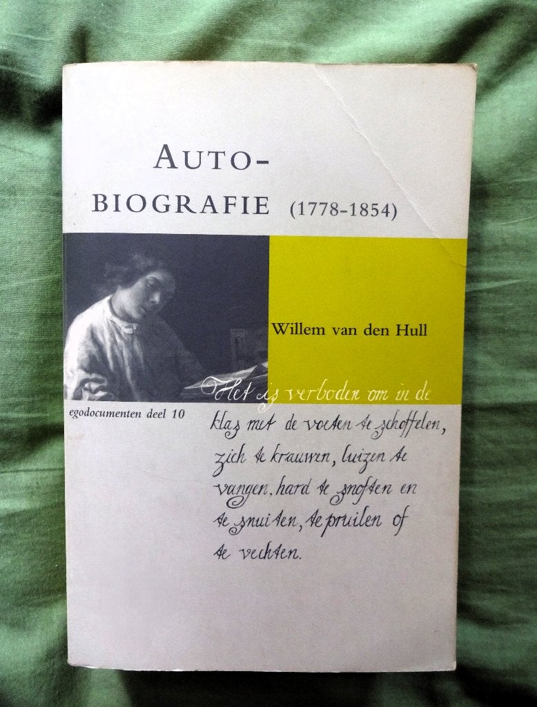 Autobiografie (1778-1854) - Willem van den Hull, Verzenden, Gelezen