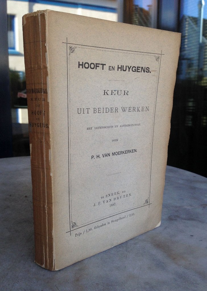  Moerkerken, P.H. van - Hooft en Huygens (1887 1e dr.), Antiek en Kunst, Antiek | Boeken en Bijbels, Ophalen of Verzenden