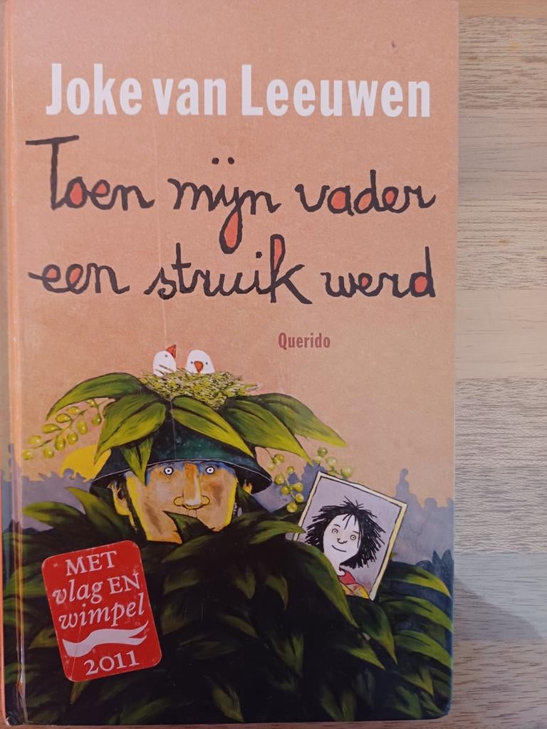 Joke van Leeuwen - Toen mijn vader een struik werd, Ophalen of Verzenden, Zo goed als nieuw, Joke van Leeuwen