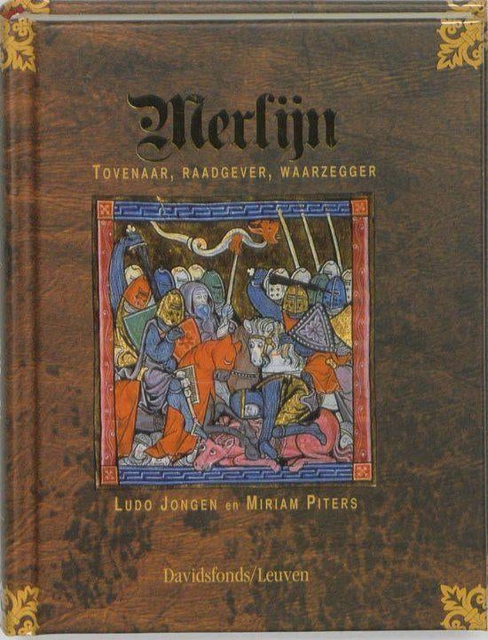 Merlijn. Tovenaar, Raadgever, Waarzegger, Ophalen of Verzenden, Zo goed als nieuw, Spiritualiteit algemeen, Verhaal of Roman