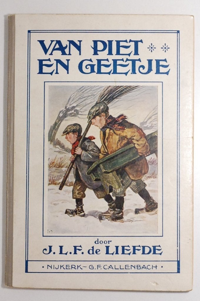 Van Piet en Geetje - J.L.F de Liefde - Antiek jeugdboek 1923