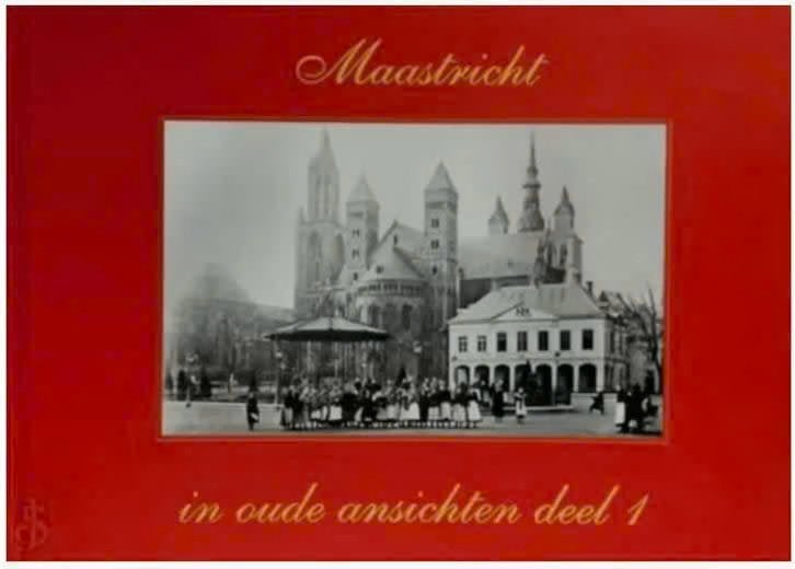 Maastricht in oude ansichten (deel 1), Boeken, Geschiedenis | Stad en Regio, Ophalen of Verzenden, Zo goed als nieuw