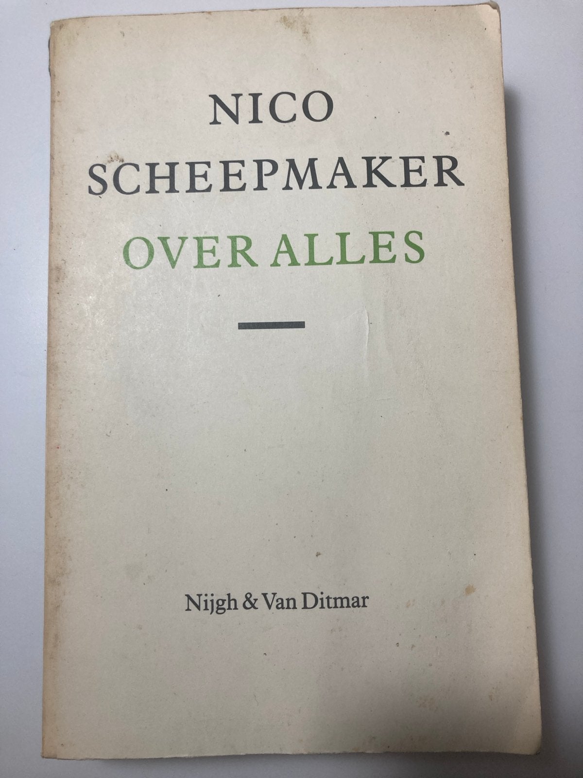 Nico Scheepmaker - Over Alles (Nijgh & Van Ditmar), Ophalen of Verzenden, Gelezen, Nederland