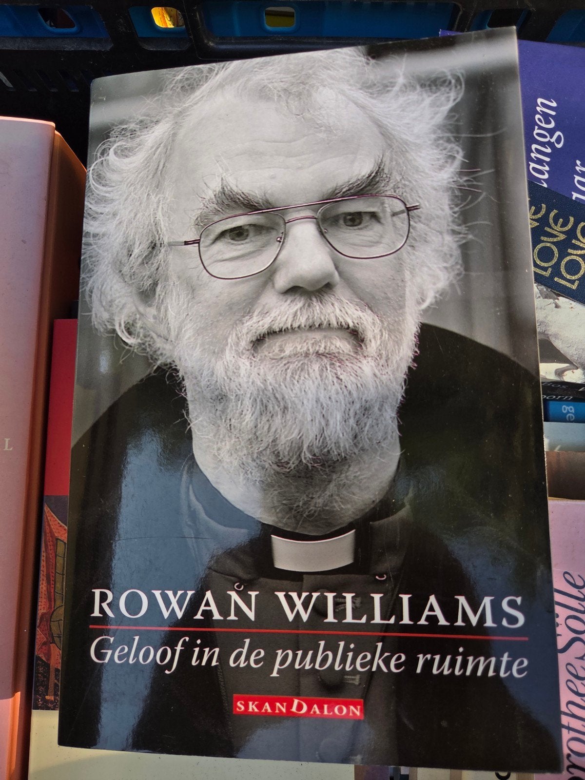Rowan Williams - Geloof in de publieke ruimte, Ophalen of Verzenden, Zo goed als nieuw