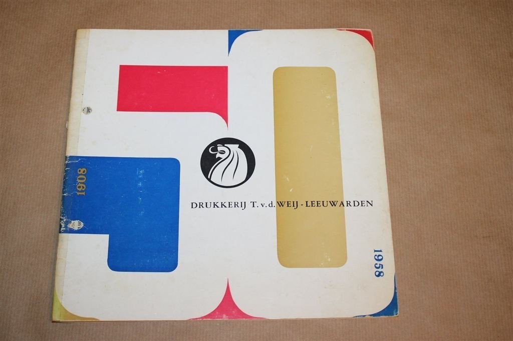 50 Jaar Drukkerij van der Weij — Leeuwarden 1908-1958, Ophalen of Verzenden, Gelezen