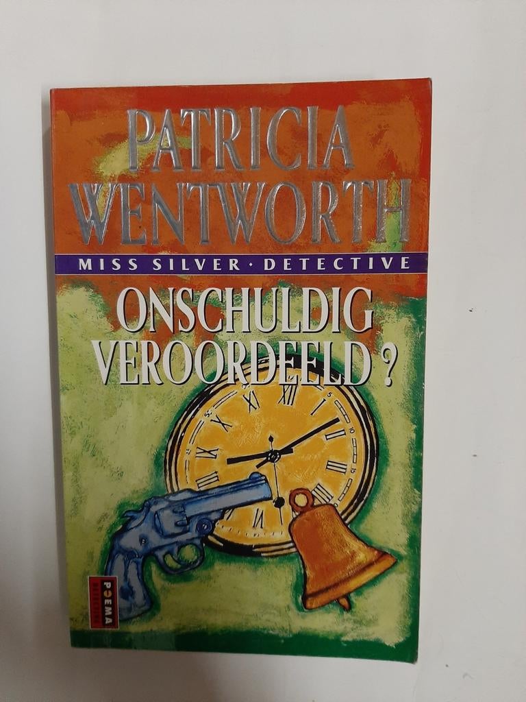 Patricia Wentworth - Onschuldig Veroordeeld? (Miss Silver), Ophalen of Verzenden, Gelezen, Patricia Wentworth