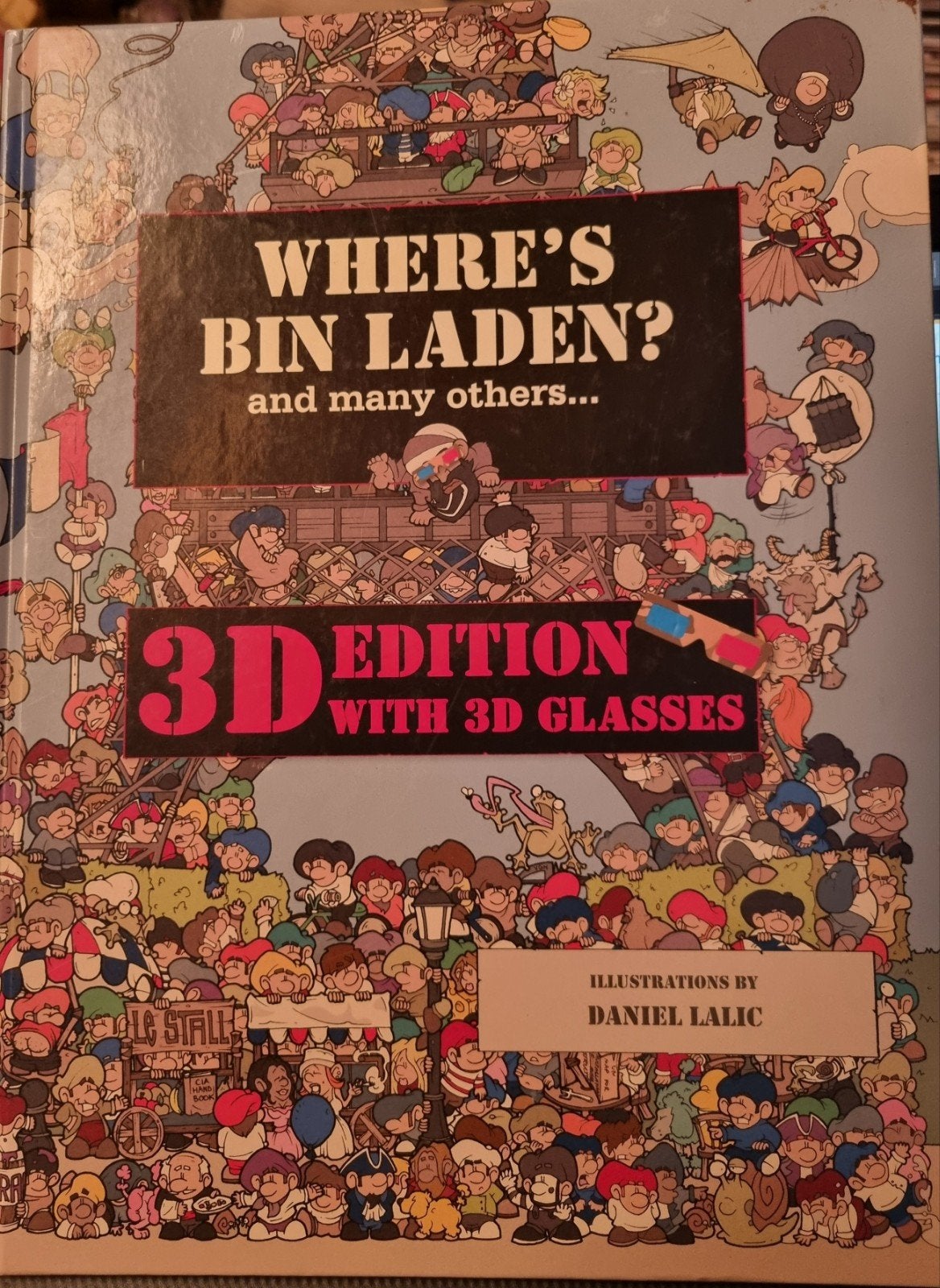 Waar is Bin Laden en vele anderen - Daniel Lalic, Boeken, Eén stripboek, Ophalen of Verzenden, Zo goed als nieuw, Daniel Lalic