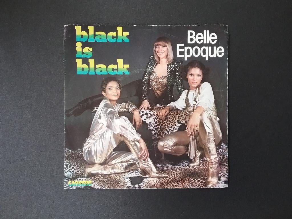 Belle Epoque - Black Is Black., Gebruikt, 7 inch, Single, Ophalen of Verzenden