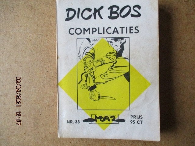 adv0889 dick bos 33 complicaties, Eén stripboek, Ophalen, Gelezen
