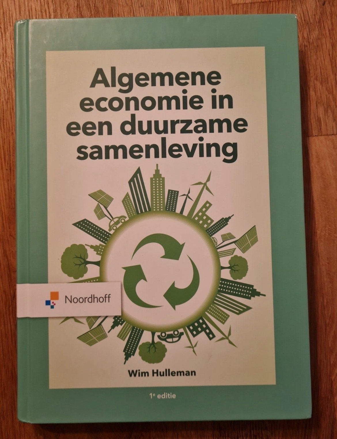 Algemene economie in een duurzame samenleving, Ophalen of Verzenden, Zo goed als nieuw, Economie en Marketing