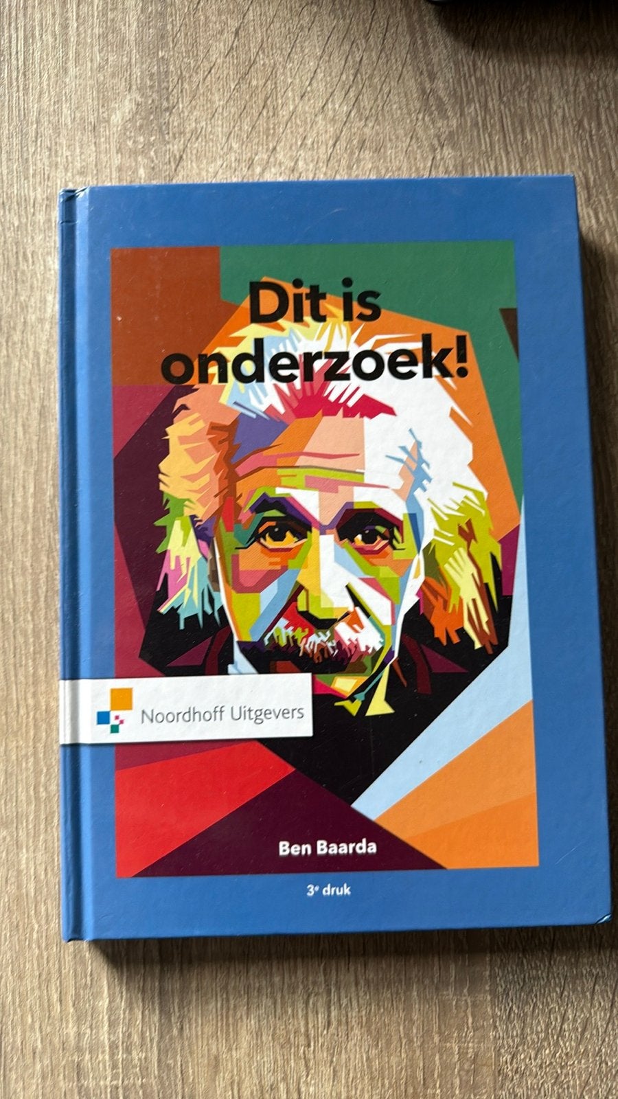 Dit is onderzoek! - Ben Baarda (3e druk), Boeken, Ophalen of Verzenden, Gamma, Zo goed als nieuw, HBO
